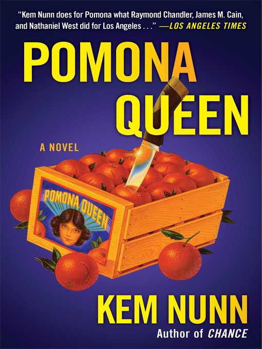 Title details for Pomona Queen by Kem Nunn - Wait list